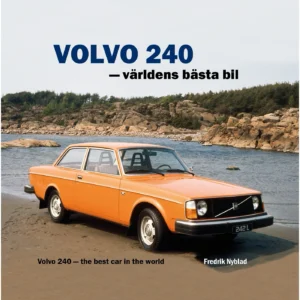 Volvo 240 – Världens bästa bil - Bok - 144 sidor