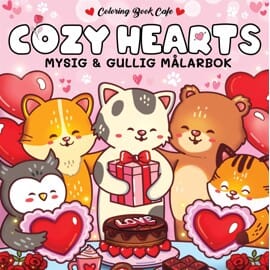 Cozy Coloring Books Målarbok : Cozy Hearts