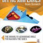 DIY RC Airplanes from Scratch